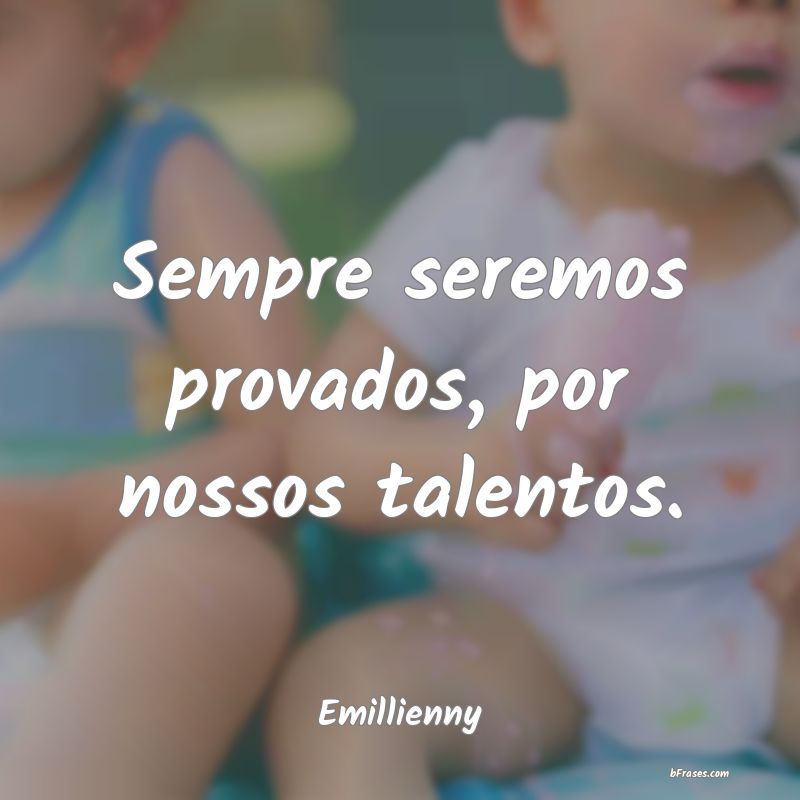 Frases de Emillienny