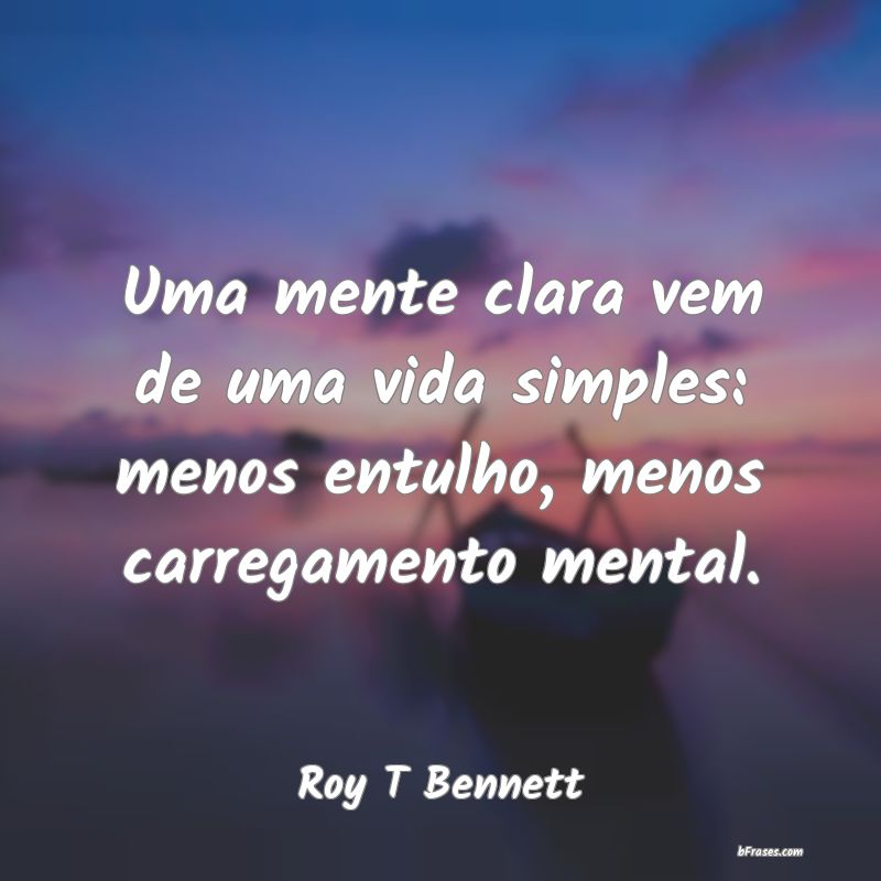 Frases de Roy T Bennett