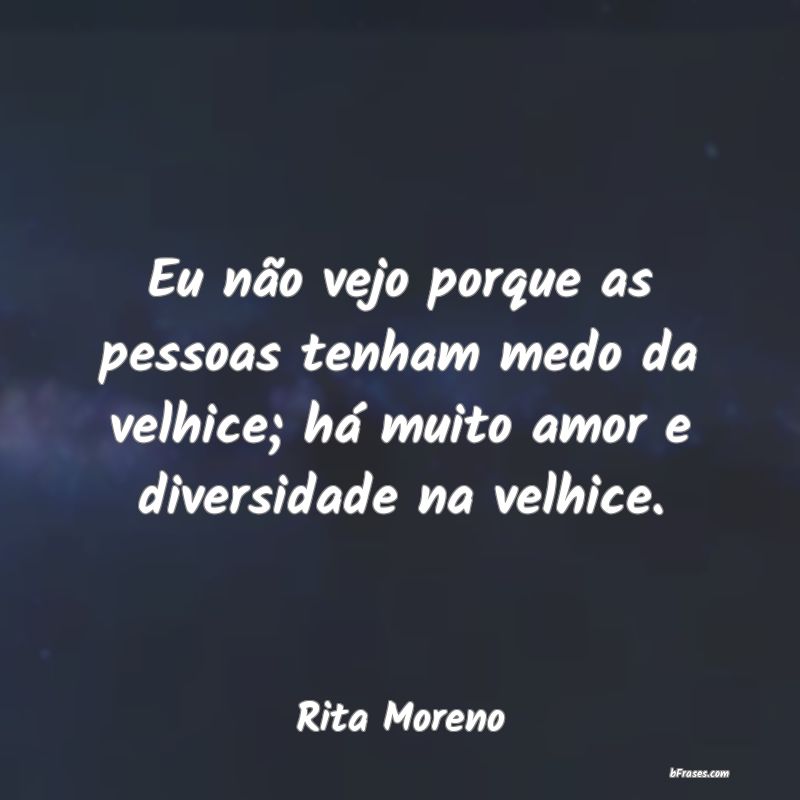 Frases de Rita Moreno