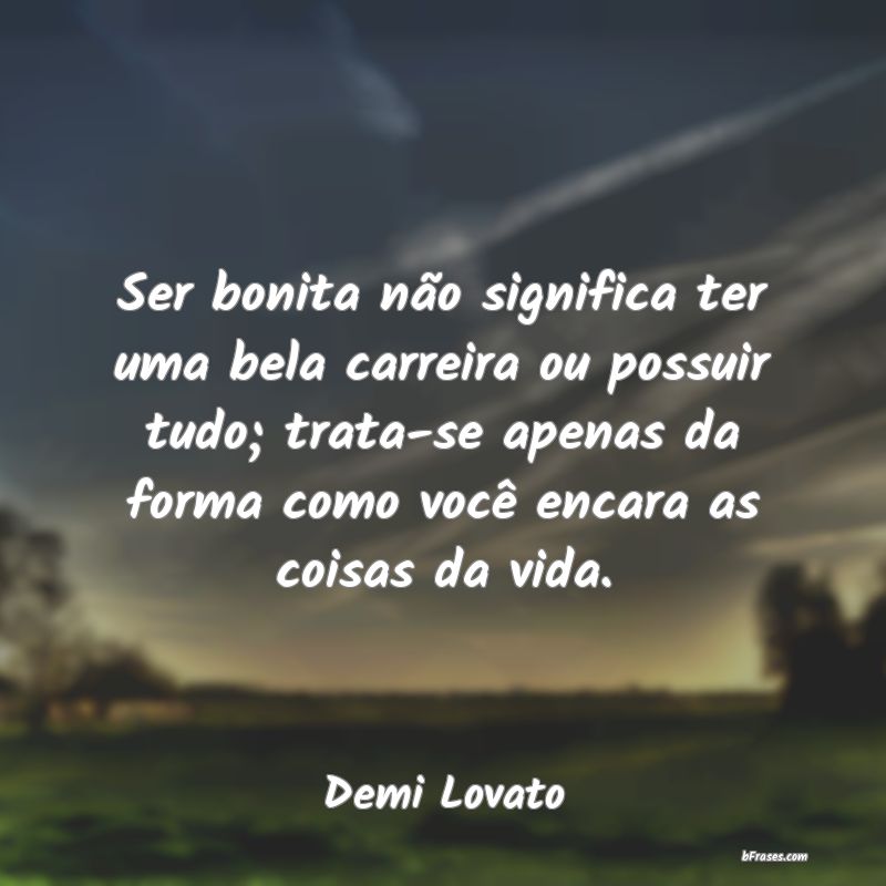 Frases de Demi Lovato