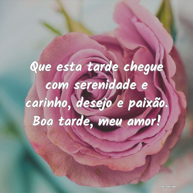 Frases de Boa Tarde