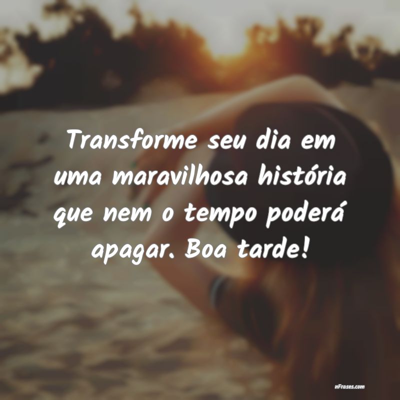 Frases de Boa Tarde