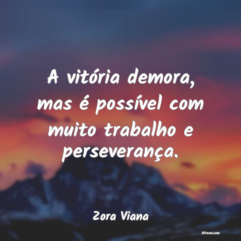 Frases de Zora Viana