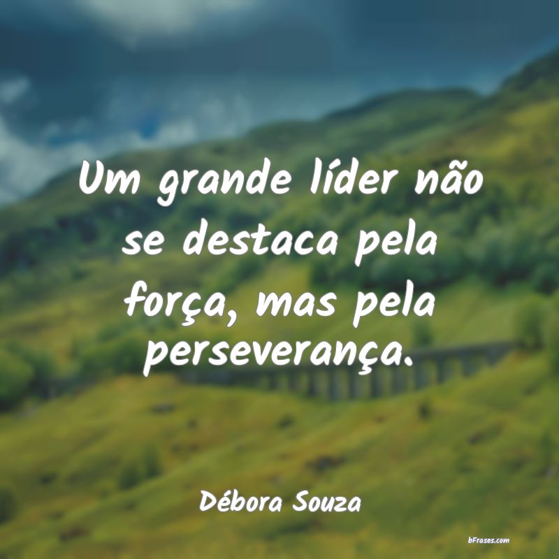 Frases de Débora Souza