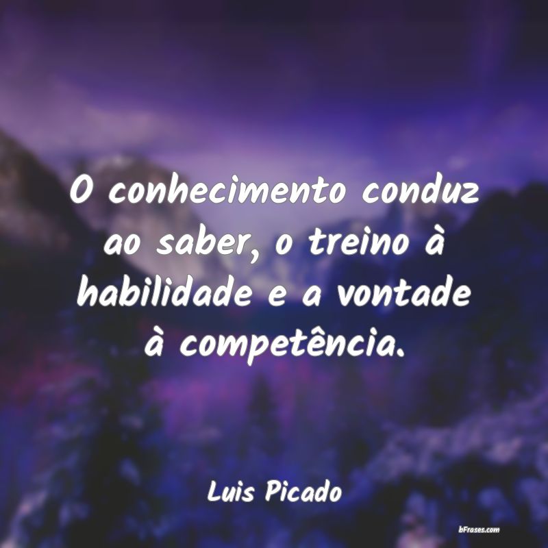 Frases de Luis Picado