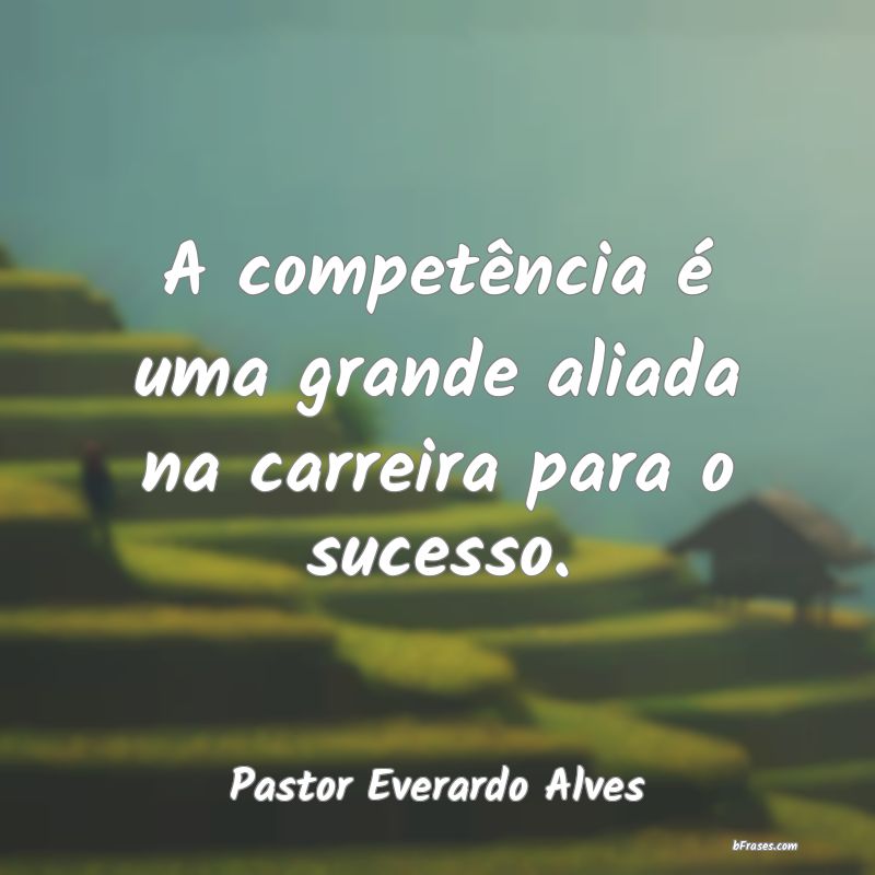 Frases de Pastor Everardo Alves