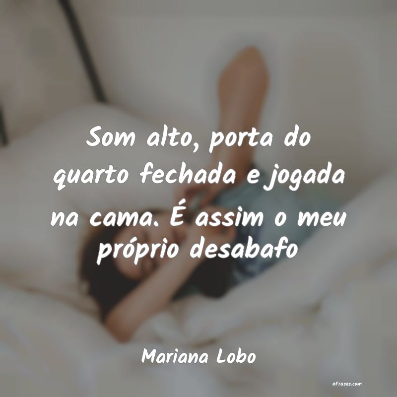 Frases de Mariana Lobo