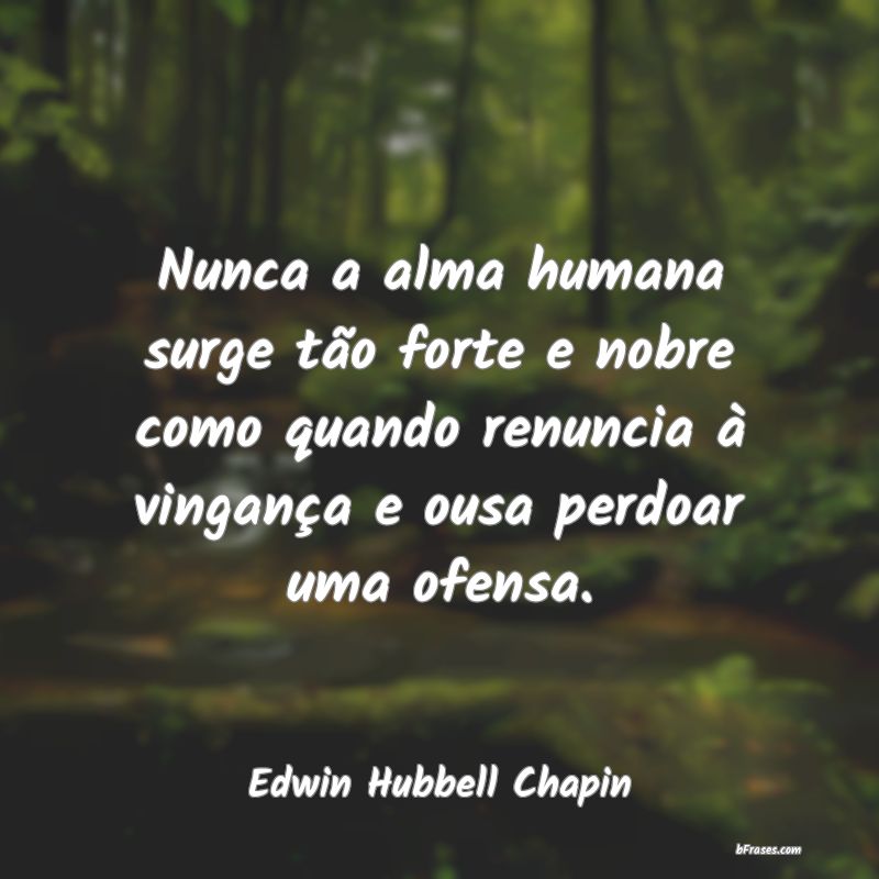 Frases de Edwin Hubbell Chapin