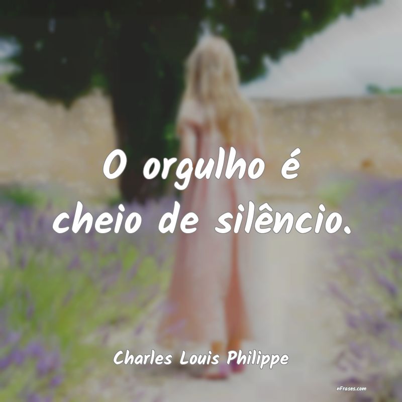 Frases de Charles Louis Philippe