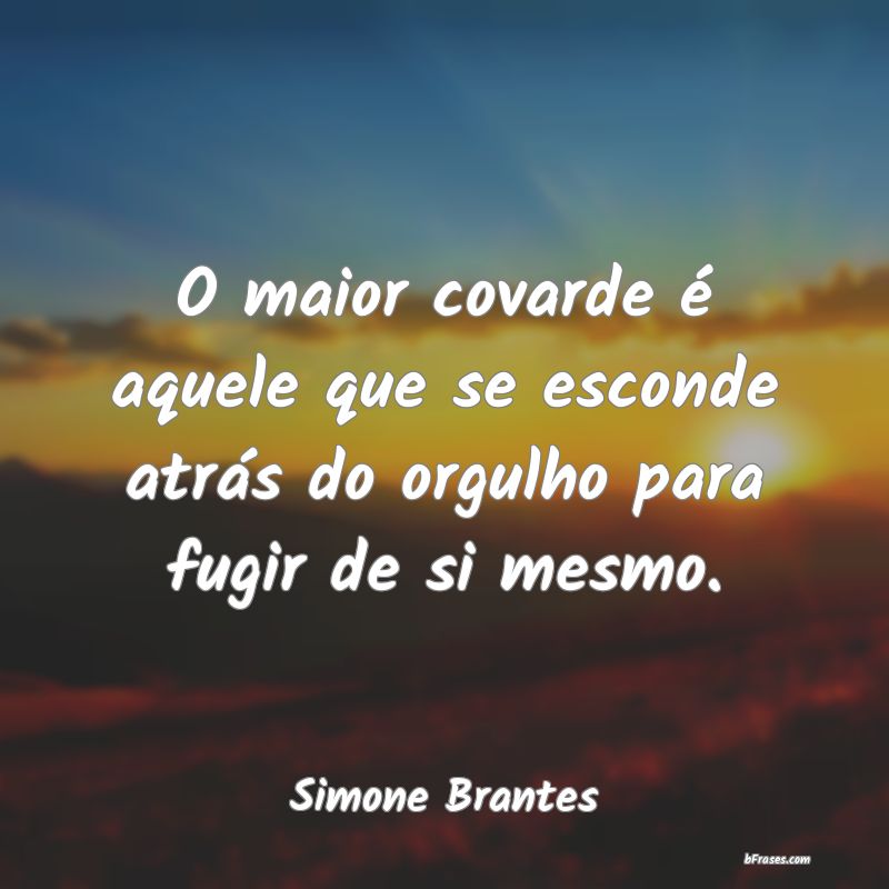 Frases de Simone Brantes