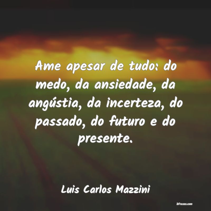 Frases de Luis Carlos Mazzini