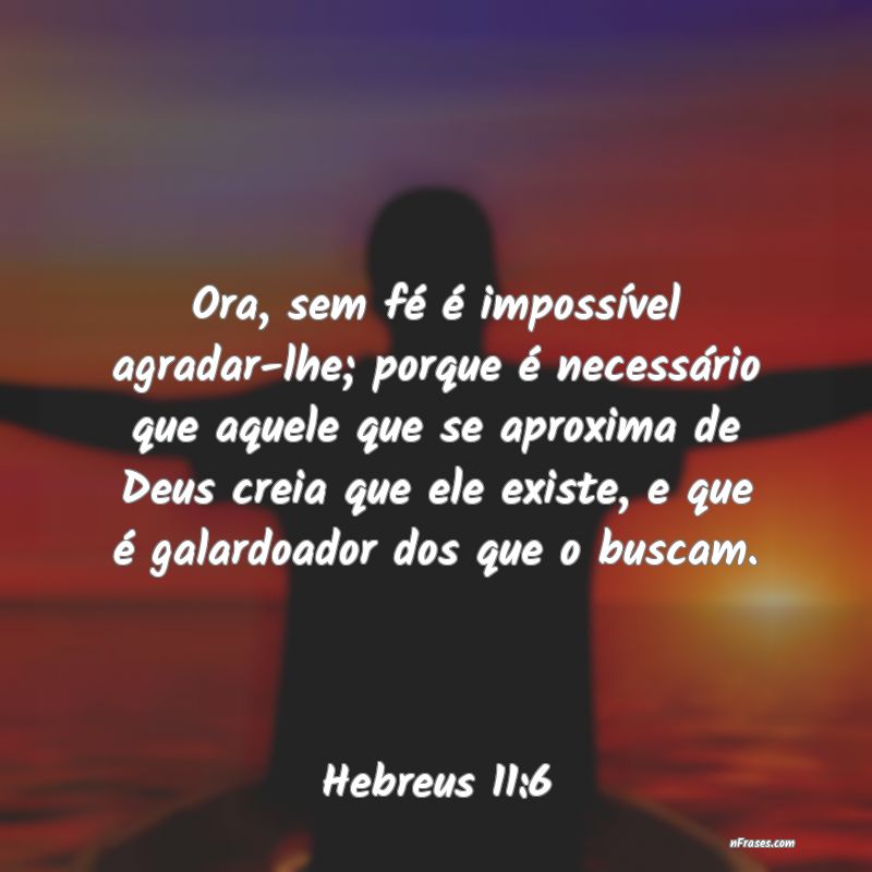 Frases de Hebreus 11:6