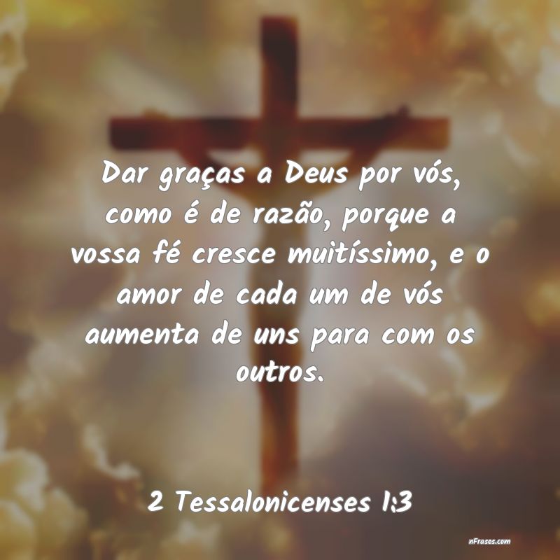 Frases de 2 Tessalonicenses 1:3