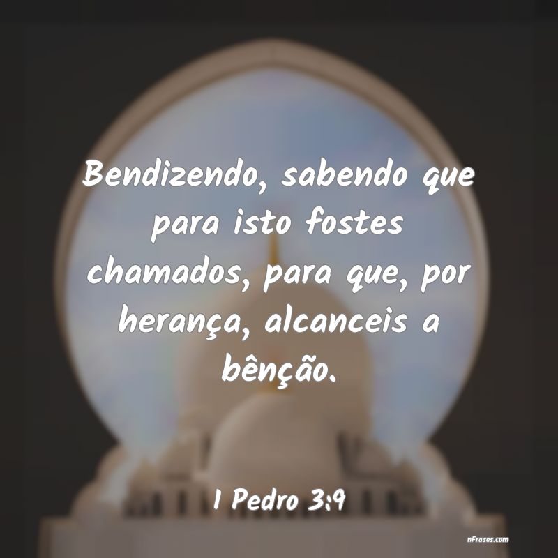 Frases de 1 Pedro 3:9