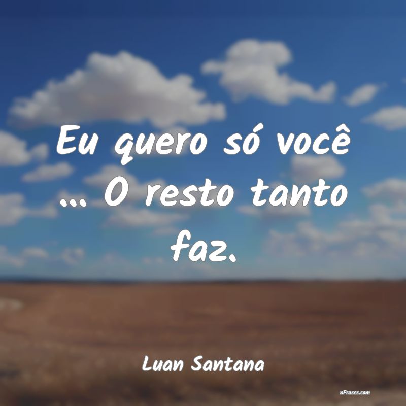Frases de Luan Santana