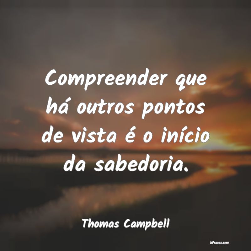 Frases de Thomas Campbell