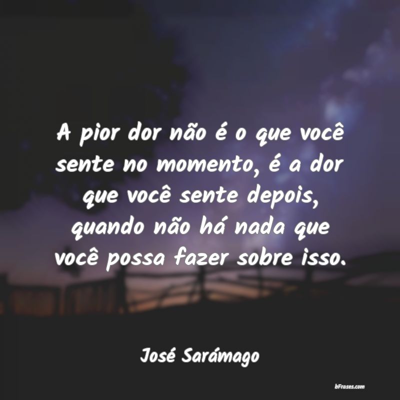 Frases de José Sarámago