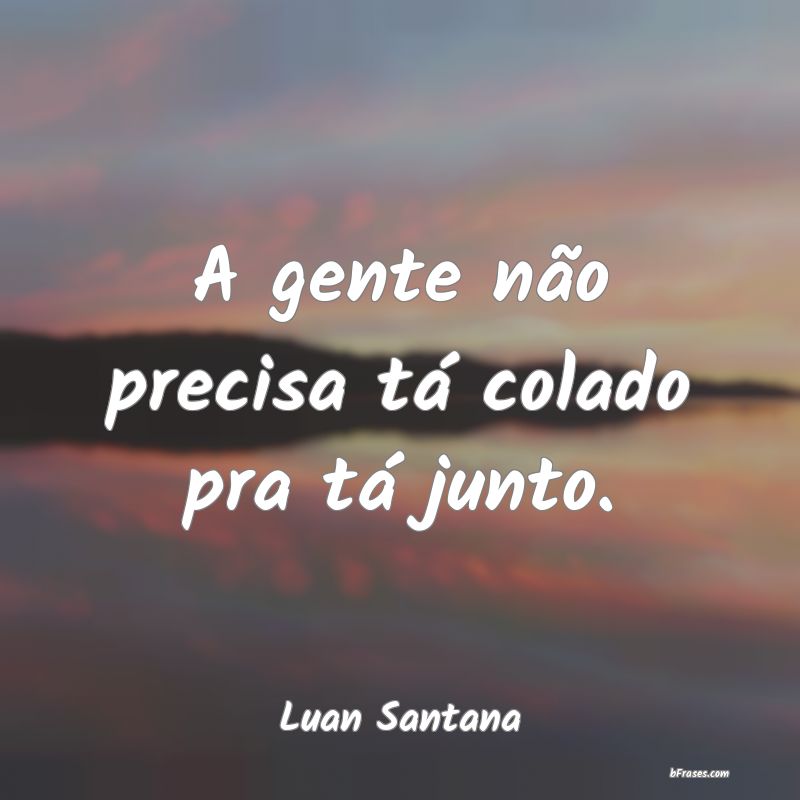 Frases de Luan Santana