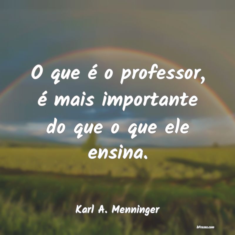 Frases de Karl Menninger