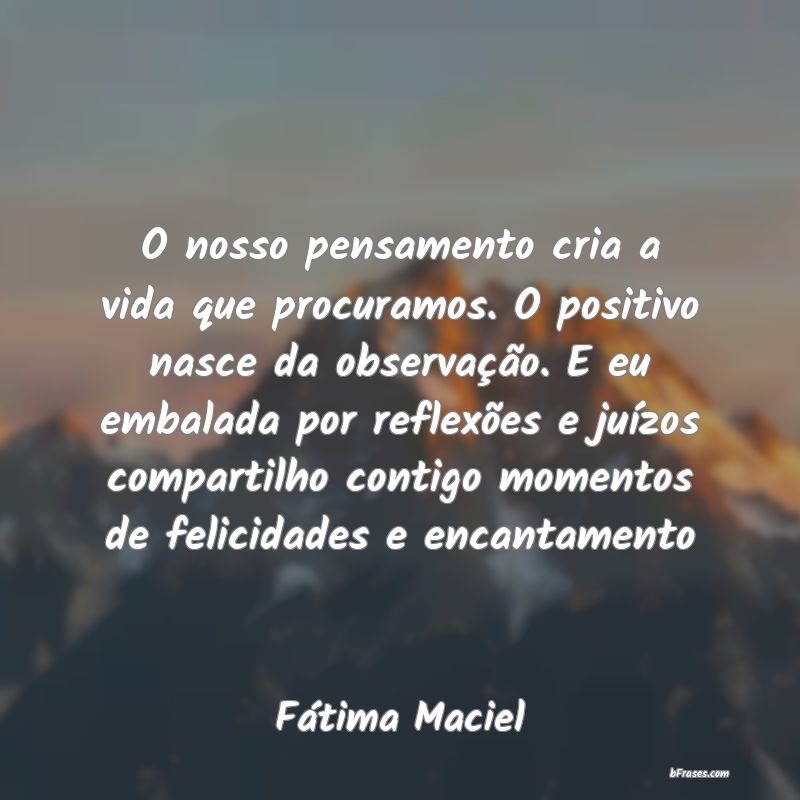 Frases de Fátima Maciel