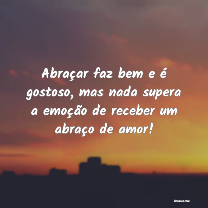 Frases de Abraço