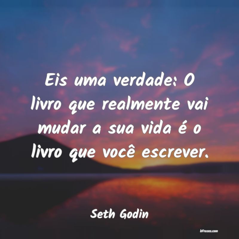 Frases de Seth Godin
