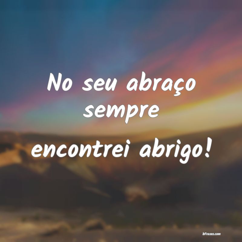 Frases de Abraço